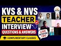 Live KVS NVS Teacher Interview Practice | Complimentary Classes for Success