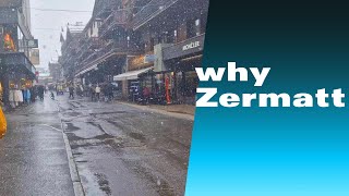 WHY ZERMATT ?? Switzerland - The Ultimate Travel Destination