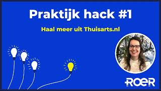 ROER praktijk hack 1 - Haal meer uit Thuisarts nl screenshot 3