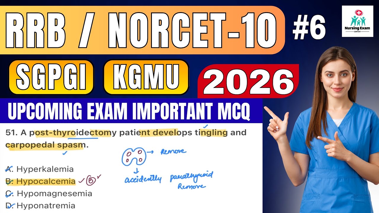 STAFF NURSE EXAM PREPARATION | #6 | RRB NURSING| NORCET 10 | SGPGI |KGMU |NURSING OFFICER EXAM MCQ 