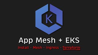 AWS App Mesh Tutorial (EKS | Ingress | Terraform) screenshot 5