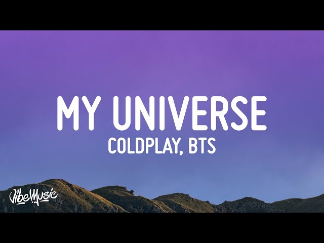 Coldplay X BTS - My Universe (Lyrics) class=