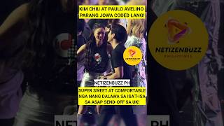 KIM CHIU AT PAULO AVELINO JOWA CODED. 😍😘 #kimpau #kimchiu #pauloavelino #viralshorts