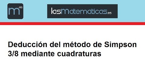 Método de Simpson 3/8 por cuadraturas