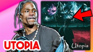 Travis Scott 'Utopia' Dropping after Cactus Jack Artists.. 😳