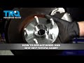 How to Replace Wheel Hub 2012-2017 Toyota Camry