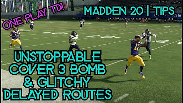Glitchy Cover 3 Bomb/1 Play TD + Delayed Route in Madden 20!