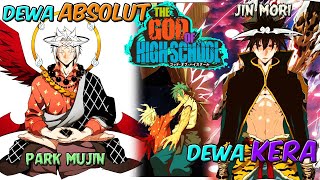 Siapa Sebenarnya Jin Mori Dan Park Mujin - The God Of High School