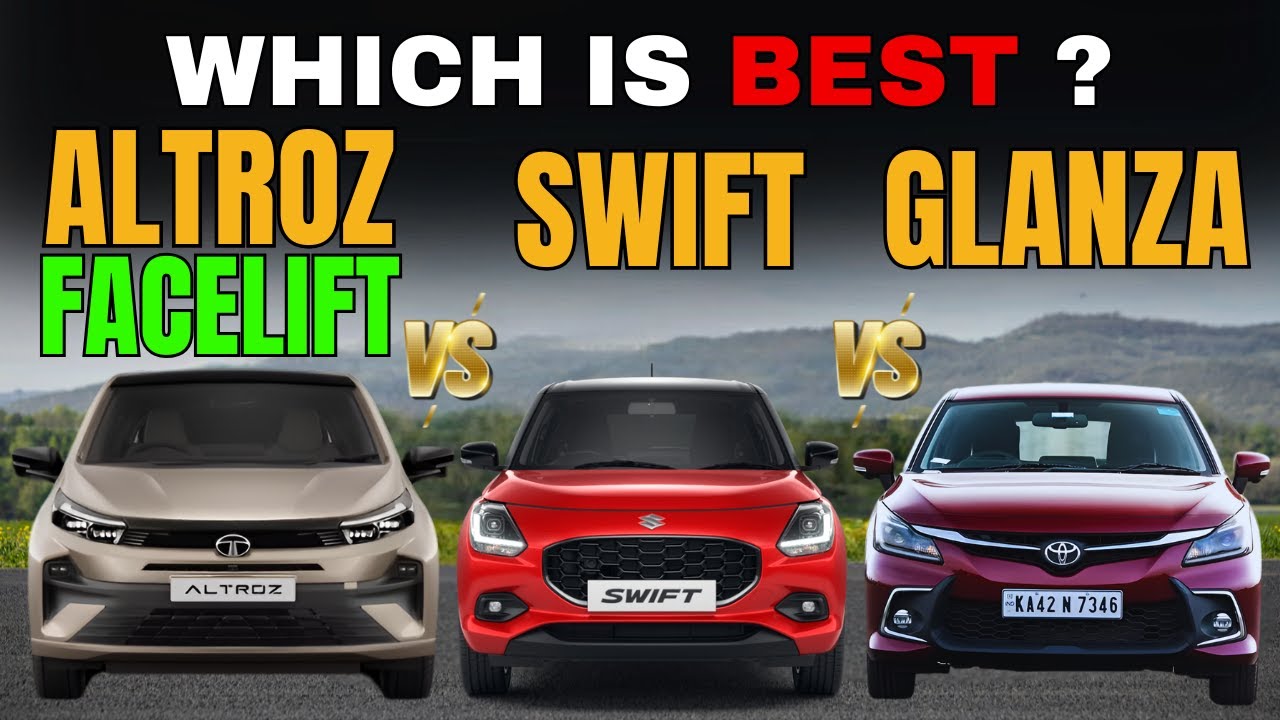 Tata Altroz Facelift 2025 Vs Suzuki Swift Vs Toyota Glanza | Which is Best ? | Antique Auto Car