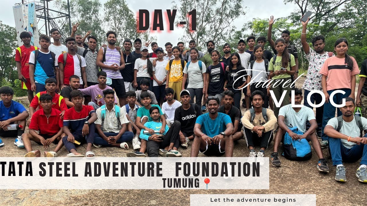 1st day in TATA Steel Adventure Foundation Tumung ||#adventure #fun # ...