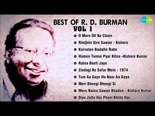 Best Of R.D Burman Songs|Raina Beeti Jaye |O Mere Dil Ke Chain |Rimjhim Gire Sawan |Karvaten Badalte class=