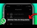 🚫 Limpia Tu Lista De Bloqueados en WhatsApp Con Este Truco Oculto!