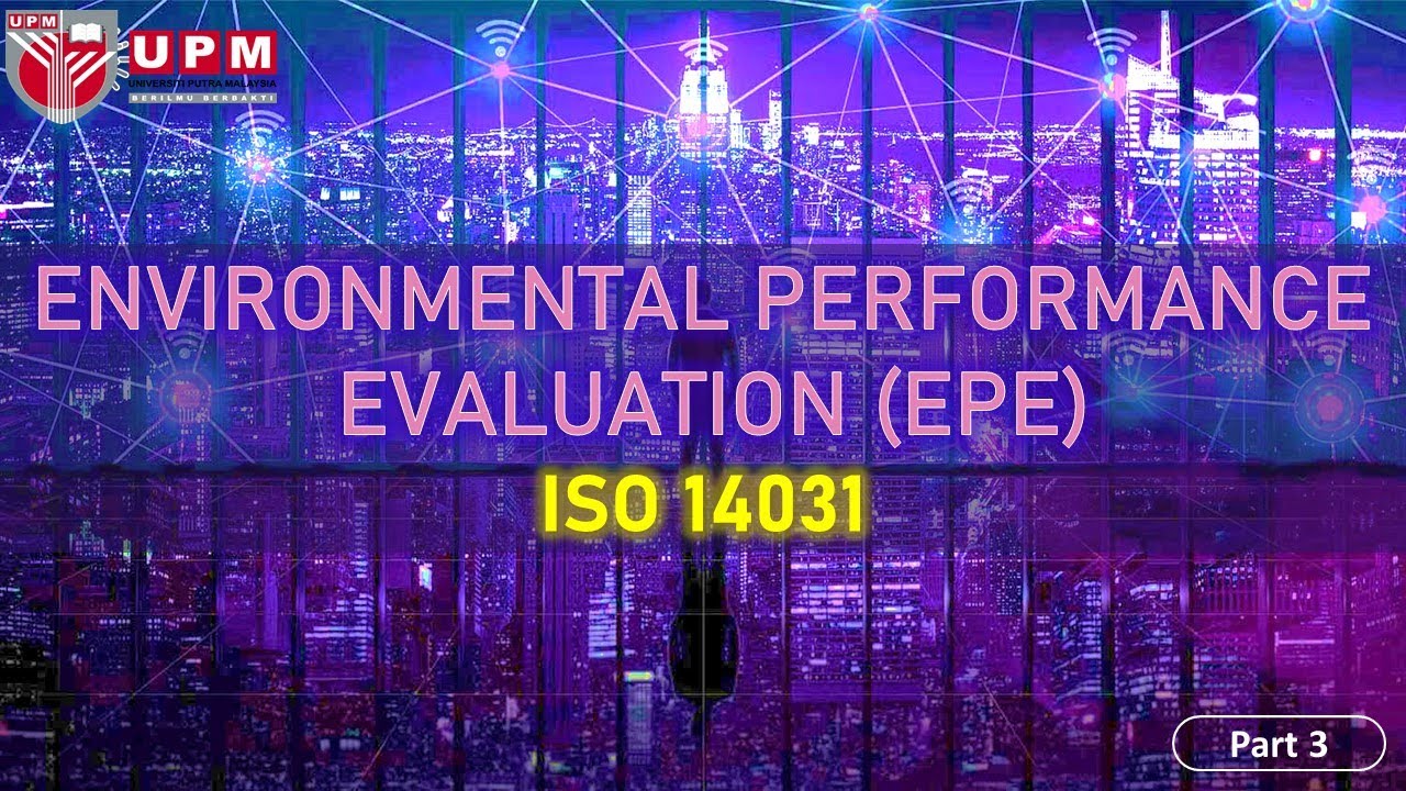 What is environmental performance evaluation (EPE) - part 3 - YouTube