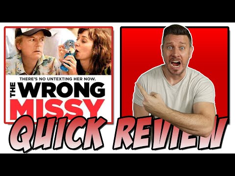 The Wrong Missy -  Movie Review (Netflix Original)