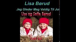 Jeg gleder meg veldig til jul + tekst - Lisa Børud chords