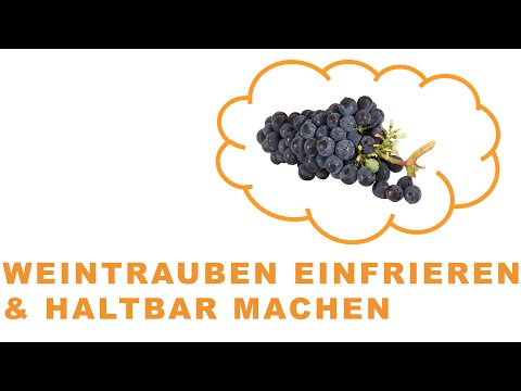 Video: Wie Man Trauben Einfriert