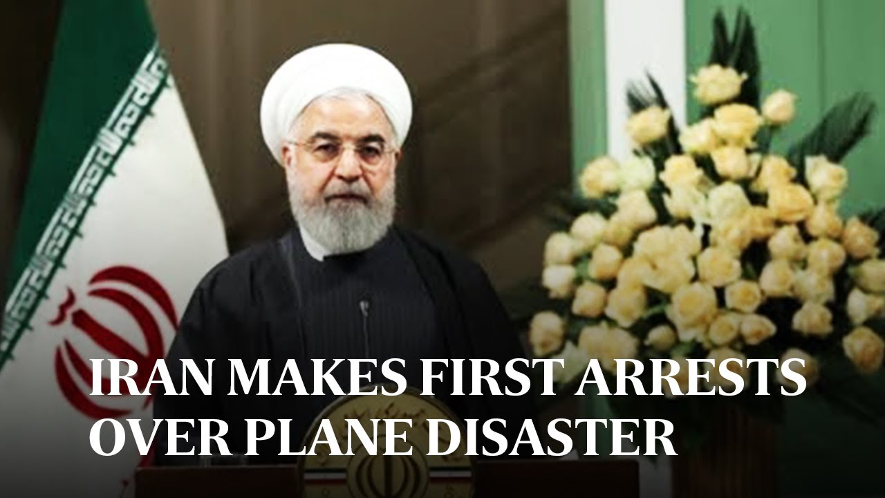 Iran makes first arrests over plane disaster - YouTube