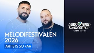 🇸🇪 Melodifestivalen 2026 - Artists So Far (8 October) | Eurovision 2026