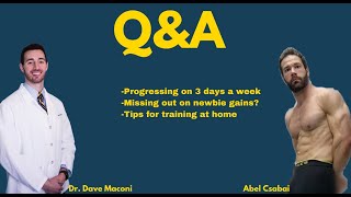 Q&A 14 (Ft. Abel Csabai) - Wasting Newbie Gains, Importance of Carbs, Extending Intensity Sets