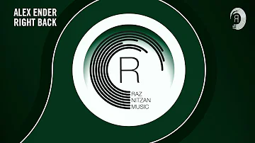 VOCAL TRANCE: Alex Ender - Right Back (RNM) + LYRICS