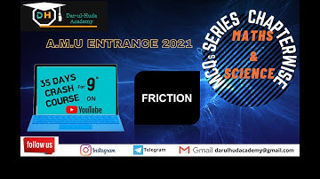 Friction|AMU Entrance |Class 8 Science