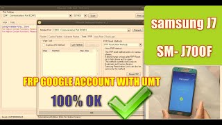 Samsung Galaxy J7 SM J700F FRP Google Account  Unlock With UMT