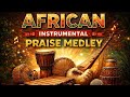 Highest African Praise Instrumental Lyrics Kadoshify 