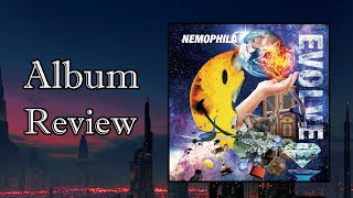 NEMOPHILA - EVOLVE [Album Review]