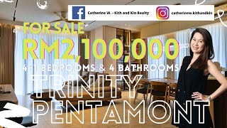 《FOR SALE》Trinity Pentamont Mont Kiara Elegant 4+1 BR 4 Bath