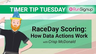 RaceDay Scoring: How Data Actions Work