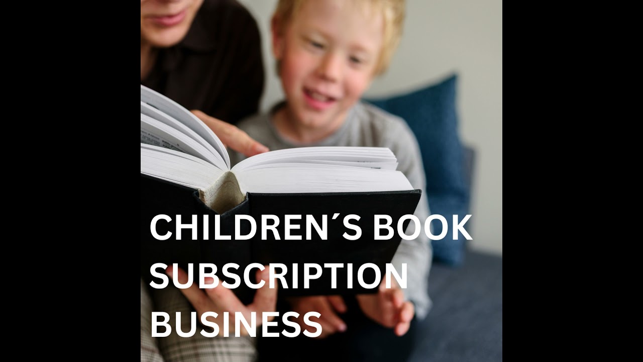 Children´s Book Subscription Business