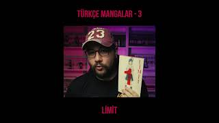 Ülkemizdeki Türkçe Mangalar Neler Anlatıyor? Li̇mi̇t