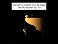 Self Confidence is Your Biggest Strength 💪 | Motivational Video to Push Your Limits#motivation