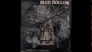 BLUE HOLLOW - Raining Down