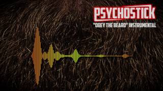 Obey the Beard Instrumental - Psychostick