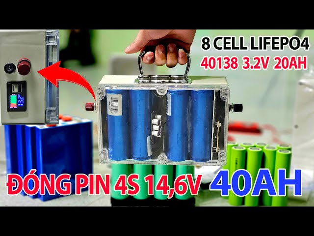 Đóng Pin Lifepo4 12v 40AH với 8 Cell 40138 cho bộ điện mặt trời mini, Test inverter sóng sine chuẩn