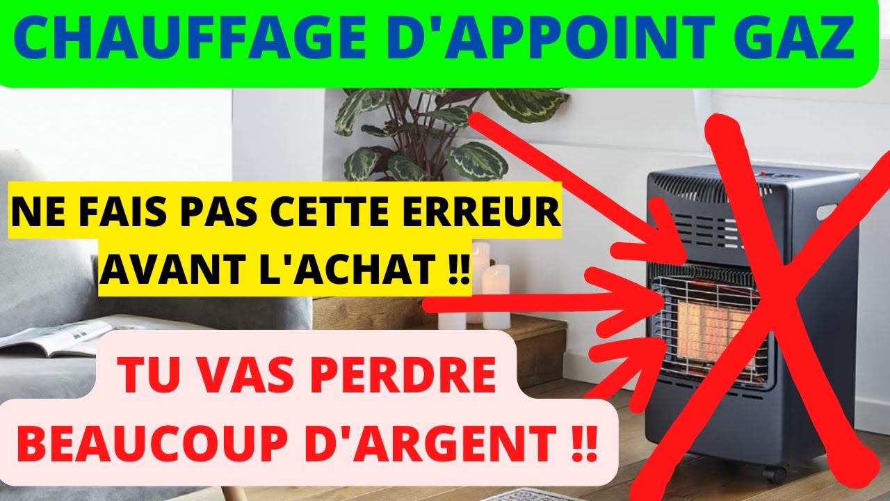 Comment et quel chauffages d'appoint au gaz choisir en 2023 ? TOP 5 des meilleurs ! test Conseils