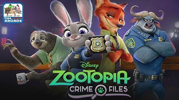 Zootopia: Crime Files - Evidence Starting To Pile Up (Disney Games)