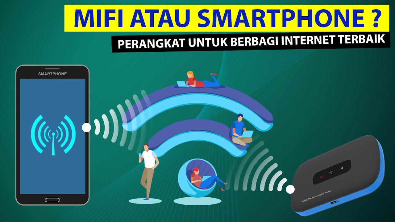 MiFi vs Smartphone Pilih Mana Untuk Portabel Hotspot ? YouTube