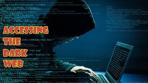 accessing the DARK WEB - Tech 4u