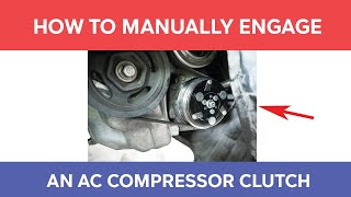 How to Manually Engage or Jump Start an AC Compressor Clutch screenshot 5