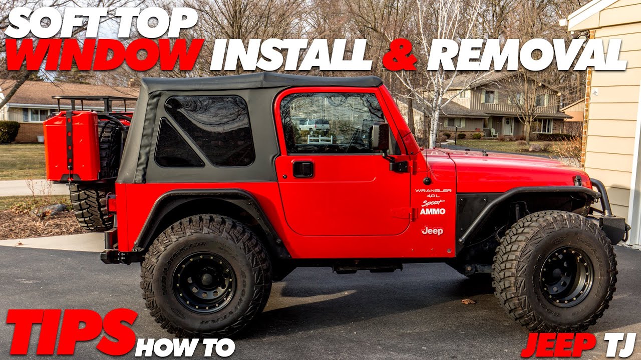 How to Put In Soft Top Windows Jeep TJ - YouTube