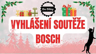 Vyhlášení soutěže Bosch a děkuji tímto i za dárky do soutěže