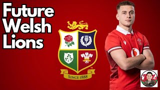 Who Can Be Welsh Rugby's Next British and Irish Lions?