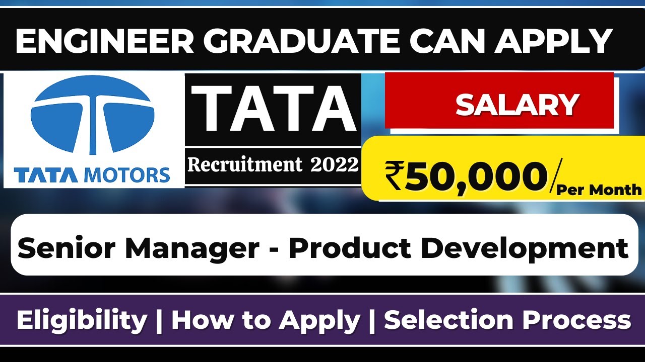 Tata Motors Recruitment 2022 Tata Motors Jobs For Freshers Tata