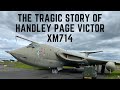 The Tragic Story Of Handley Page Victor XM714