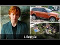 Lifestyle of Rupert Grint,Networth,Income,House,Car,Family,Bio