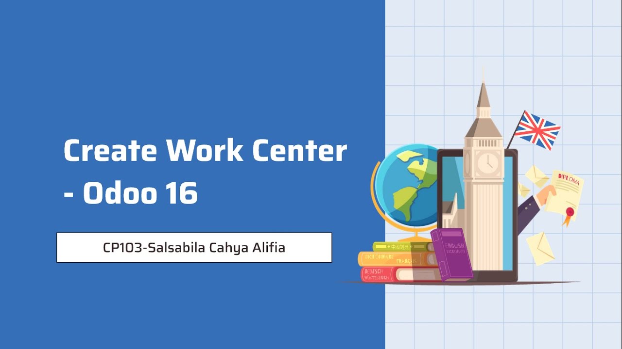 Odoo 16 - Work Center Manufacture [SIB X PT Ctech ERP Indonesia] - YouTube
