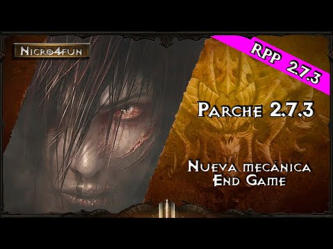 Diablo 3 RoS - Parche 2.7.3 y RPP el 10 de Marzo [Season 26]