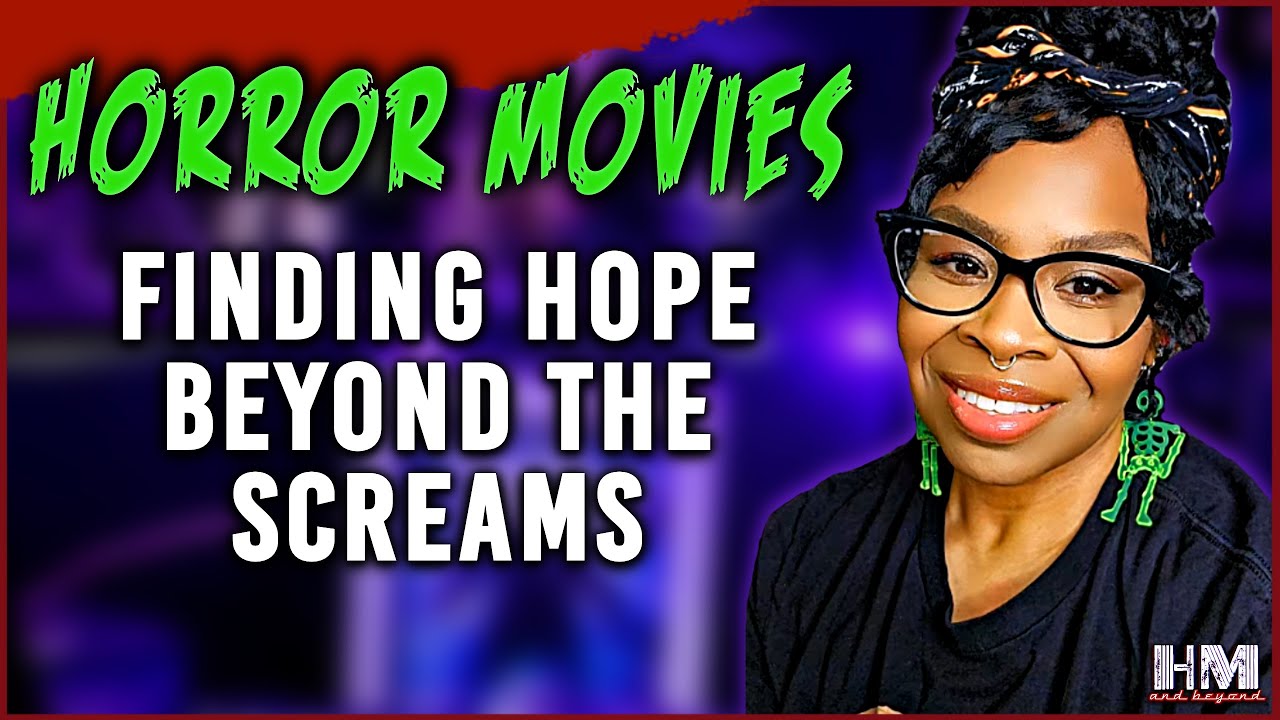Horror Movies Saved My Life - Finding Hope Beyond the Screams | Horror ...
